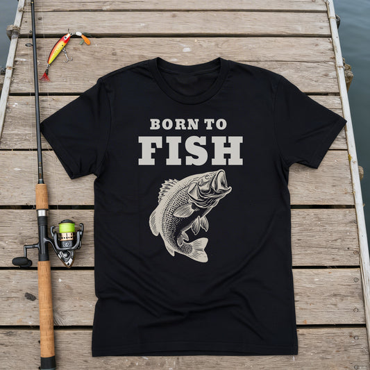 T-Shirt- Born to FISH