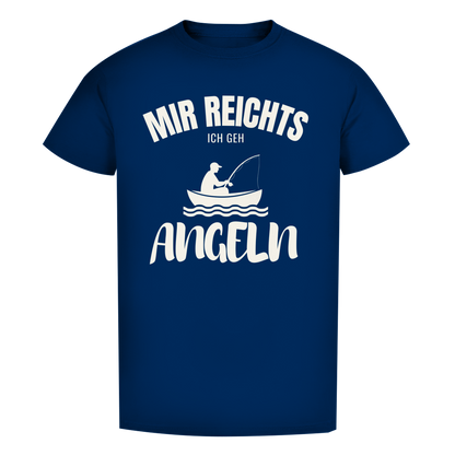 T-Shirt- Mir reichts ich geh angeln 1.0