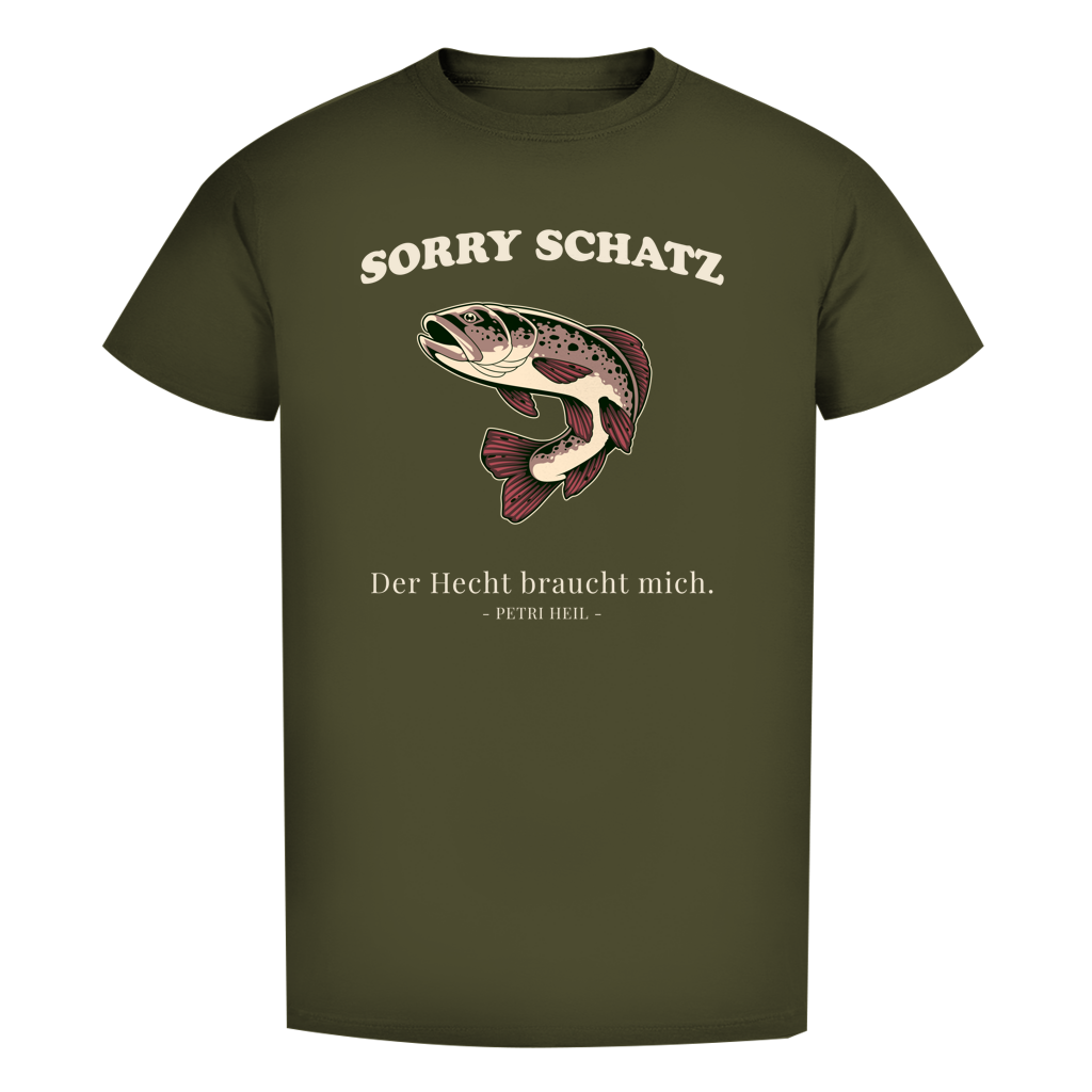 T-Shirt- Sorry Schatz