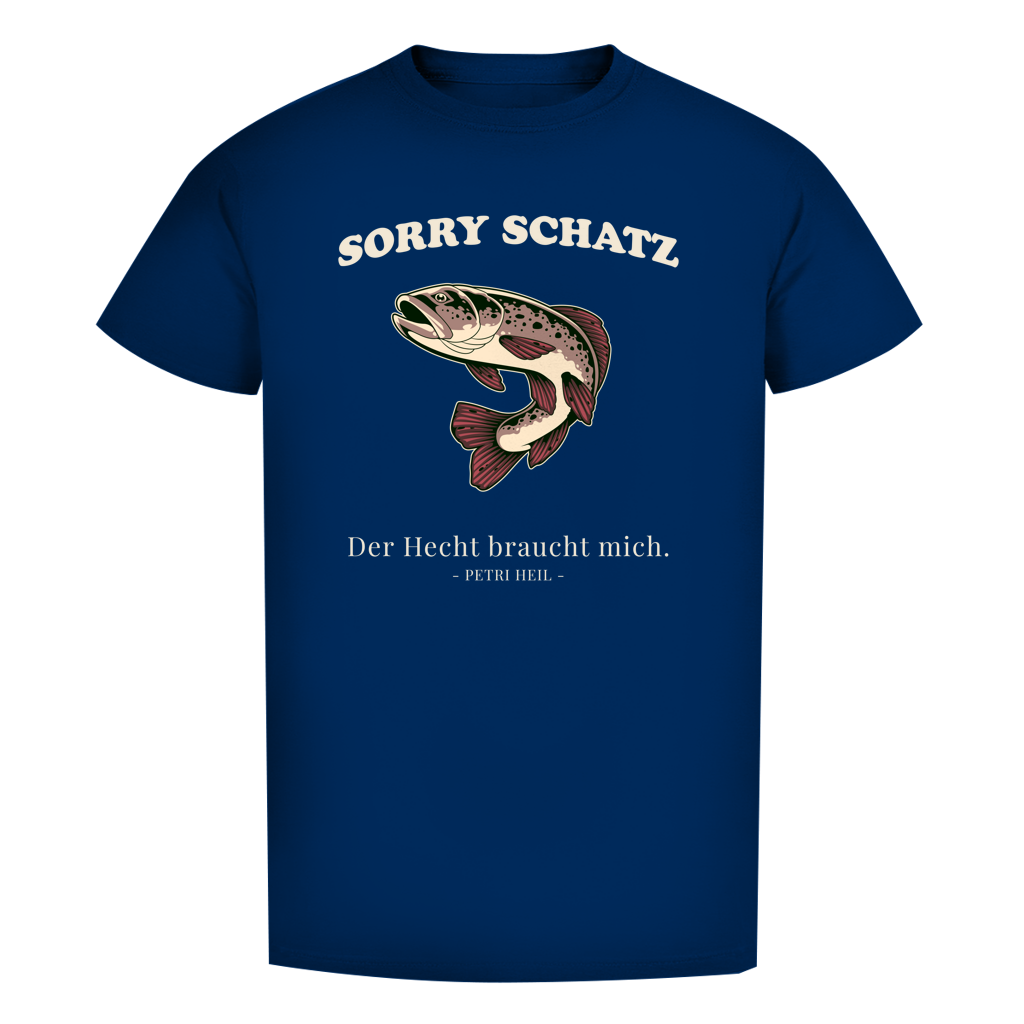 T-Shirt- Sorry Schatz