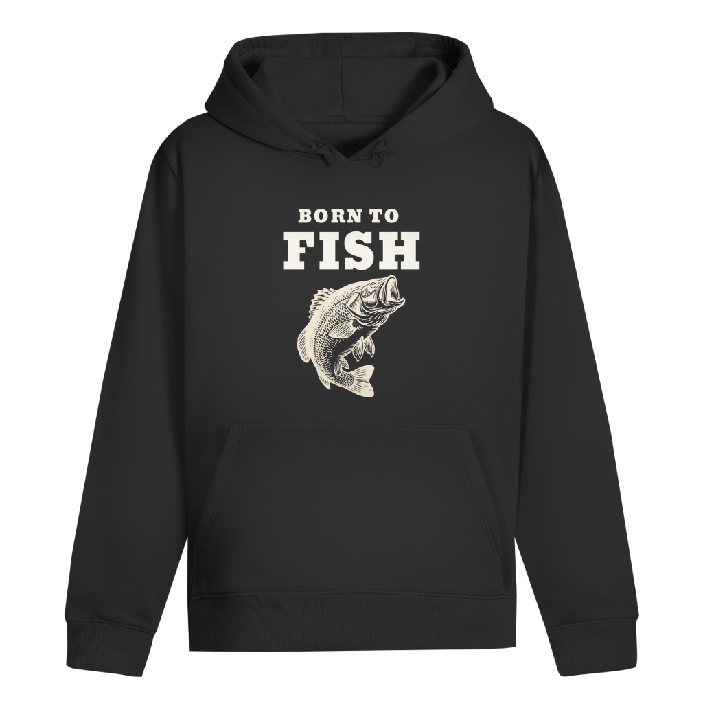 Hoodie - Born to Fish