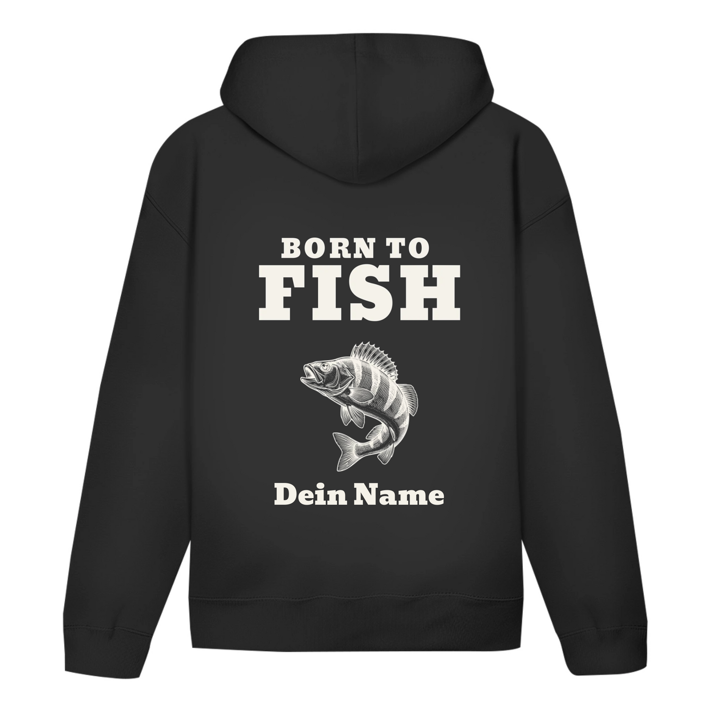 Hoodie - Born to Fish - personalisiert mit Namen und Fisch